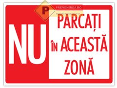 Indicator nu parcati in aceasta zona